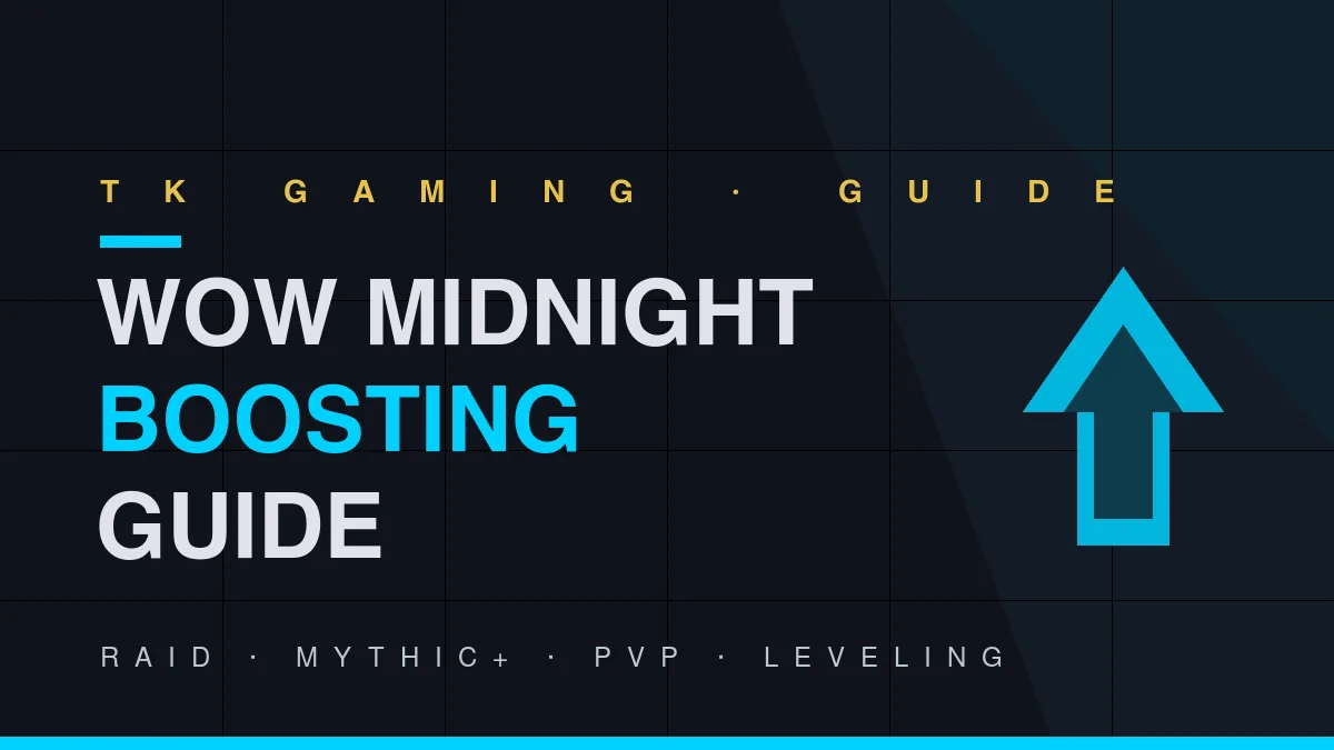 WoW Midnight Boosting Guide: Which Service Should You Buy First?
