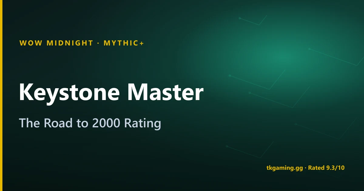 WoW Midnight Season 2 KSM Guide: 2000 Rating & the Mount